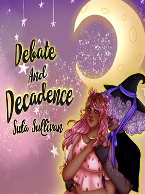 cover image of Debate and Decadence
